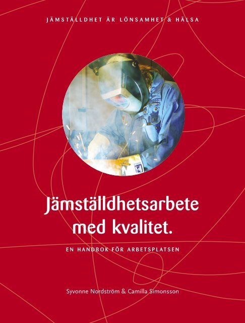 Jämställdhetsarbete med kvalitet. - Arcadia