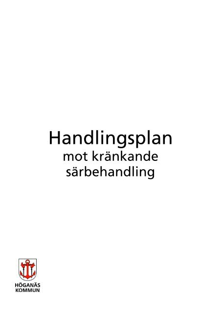 Handlingsplan mot kränkande särbehandling - Höganäs kommun