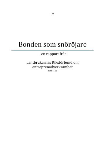 Bonden som snöröjare - rapport från LRF om entreprenadverksamhet