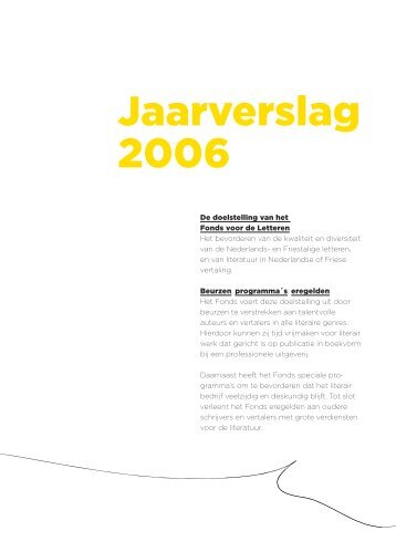 Jaarverslag 2006 - Fonds voor de Letteren