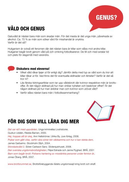 Ladda ner handledningen till "Jag vill ju bara ha ... - Polismuseet