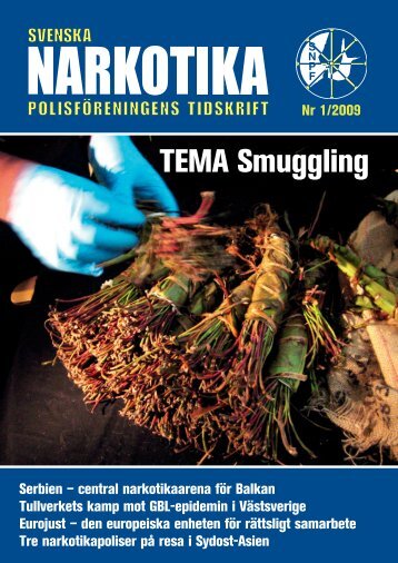 TEMA Smuggling - Svenska Narkotikapolisföreningen