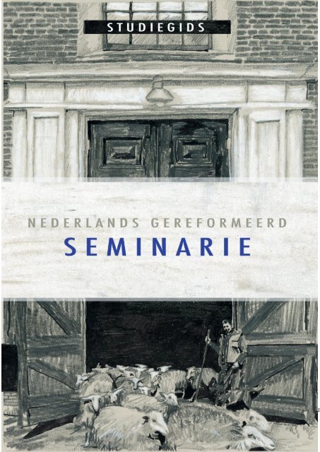 Untitled - Nederlands Gereformeerd Seminarie