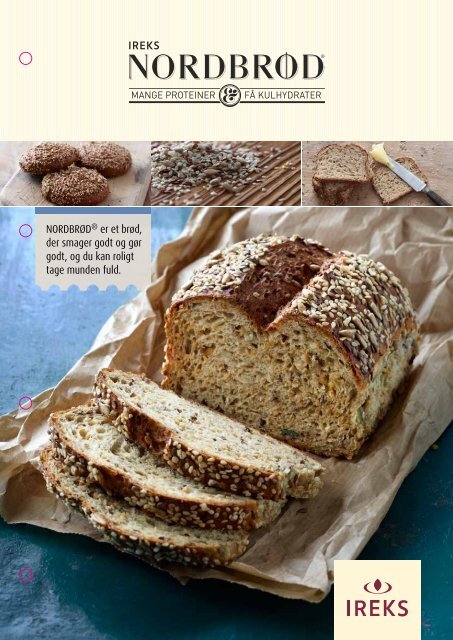 NORDBRØD® er et brød, der smager godt og gør godt, og du kan ...