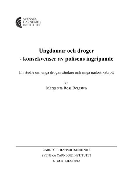 Rapport_-_Ungdomar_och_droger - Svenska Carnegie Institutet