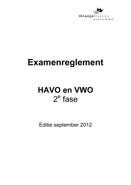 Examenreglement vwo - Oranje Nassau College