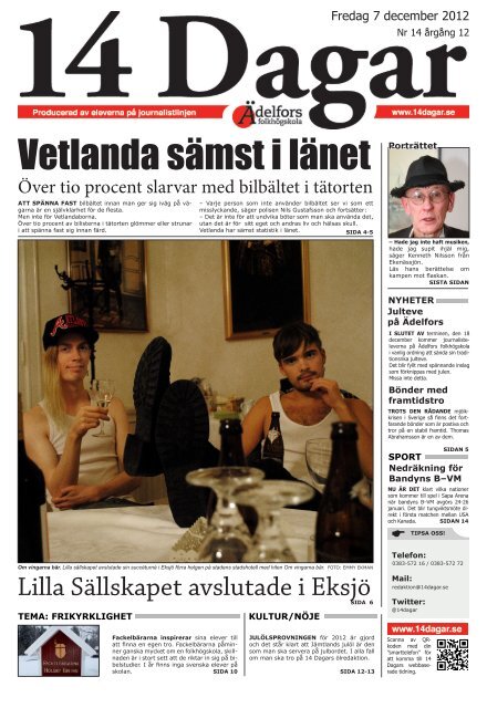 Vetlanda sämst i länet - 14 dagar