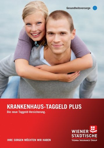 KRANKENHAUS-TAGGELD PLUS - Wiener Städtische