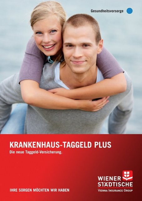 KRANKENHAUS-TAGGELD PLUS - Wiener Städtische