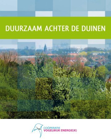DUURZAAM AchteR De DUinen - Vogelwijk Energiek