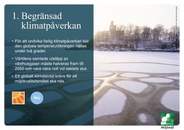 1. Begränsad klimatpåverkan