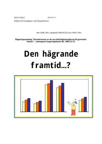 Konsekvenser av de nya behörighetsreglerna till ... - Skolverket