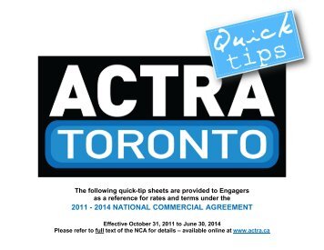 2011 - 2014 national commercial agreement - ACTRA Toronto