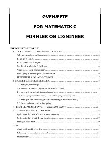 ØVEHÆFTE FOR MATEMATIK C FORMLER OG LIGNINGER