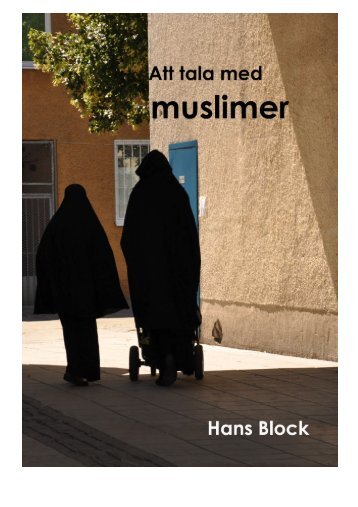 Att tala med muslimer - Hans Block