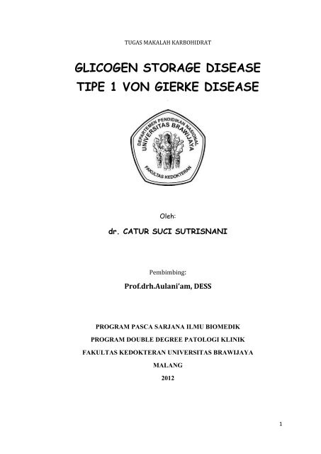 Von Gierke Disease-dr.Catur suci - Prof. Dr. Aulanni'am, DVM., DES ...