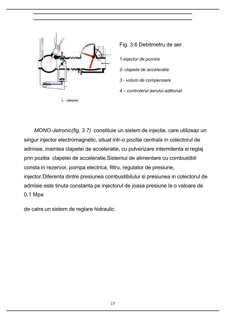 EVOLUTIA SISTEMELOR DE INJECTIE DE BENZINA 1. O SCURTA ...