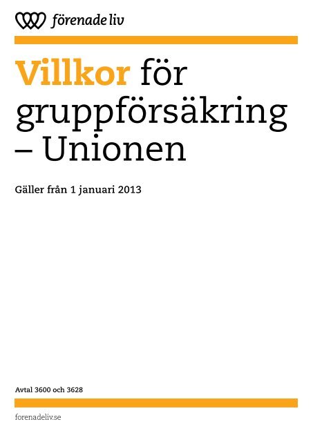 Villkor för gruppförsäkring – Unionen - Förenade Liv