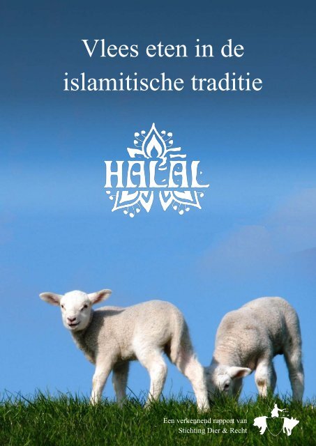 Vlees eten in de islamitische traditie - Dier & Recht