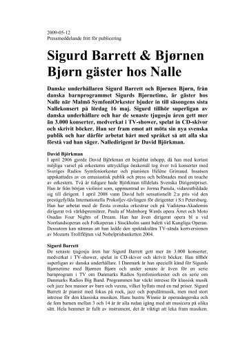 Sigurd Barrett & Bjørnen Bjørn gäster hos Nalle - Malmö ...