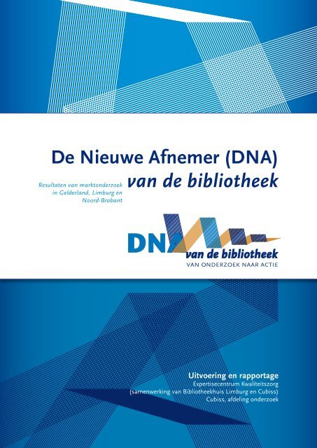 De Nieuwe Afnemer (DNA) van de bibliotheek - Cubiss