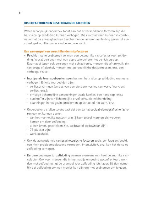 Lees de brochure 'Zelfdoding: praat erover'. - Goed voor jou