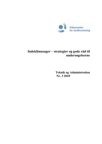 Indeklimasager – strategier og gode råd til undersøgelserne