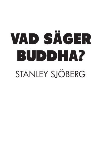 Vad säger Buddha? - Webbkyrkan