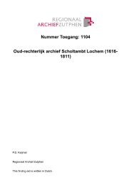 Nummer Toegang: 1104 Oud-rechterlijk archief Scholtambt Lochem