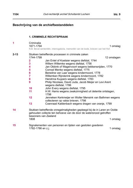 Nummer Toegang: 1104 Oud-rechterlijk archief Scholtambt Lochem