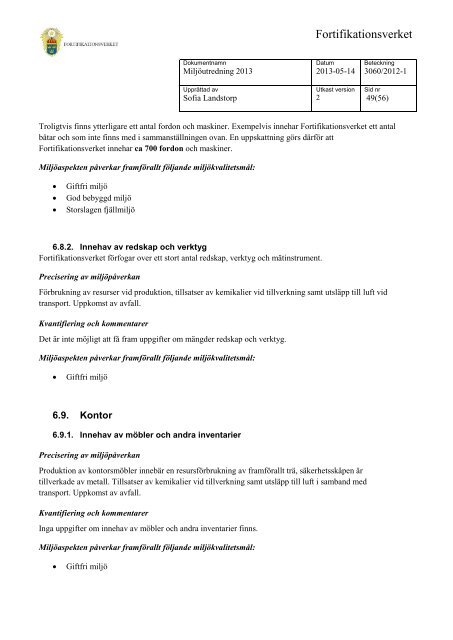 Miljöutredning 2013 (.pdf) - Fortifikationsverket