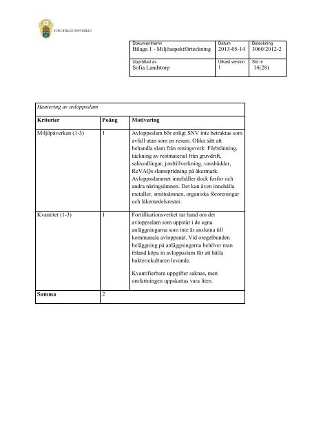 Miljöutredning 2013 (.pdf) - Fortifikationsverket