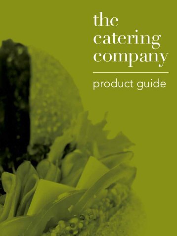 to Download Our Brochure. - The Catering Company