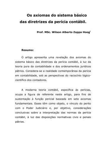 Os axiomas do sistema básico das diretrizes da perícia contábil.