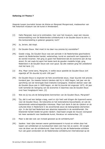 Oefening 14 Thema 7 Gesprek tussen journalist Jeroen de ... - NT2.nl