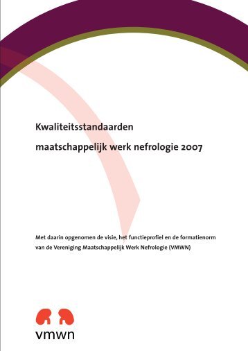 Kwaliteitsstandaarden voor maatschappelijk werk nefrologie 2007