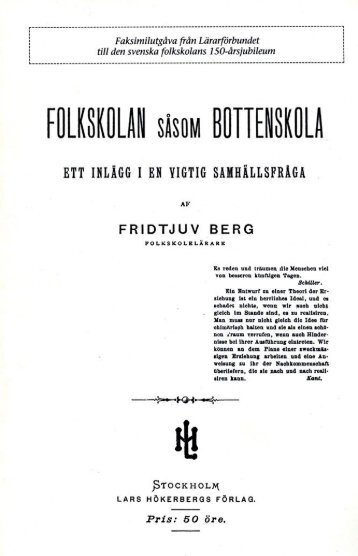 Folkskolan såsom bottenskola - hela skriften - Lärarnas historia