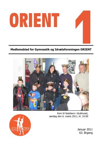 Nummer 1, 2011 - Gymnastik- og Idrætsforeningen ORIENT