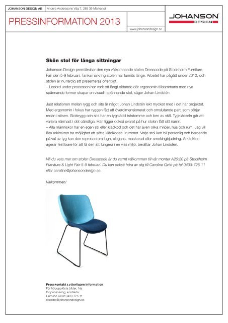 Dresscode - Skön stol för långa sittningar - Johanson Design