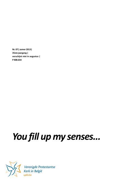 In het vizier: You fill up my senses... The sixth sense - Hipgo