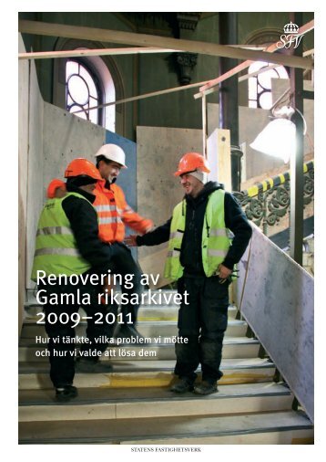 Renovering av Gamla riksarkivet 2009–2011 - Aix