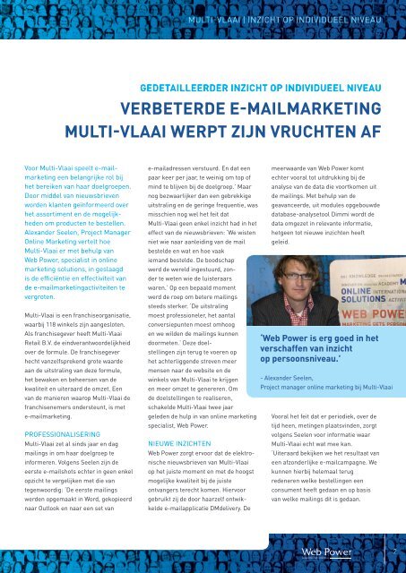 Lees hier hoe webpower MultiVlaai helpt om de effectiviteit van haar ...