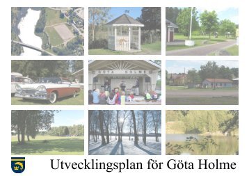 Utvecklingsplan för Göta Holme - Gullspångs kommun