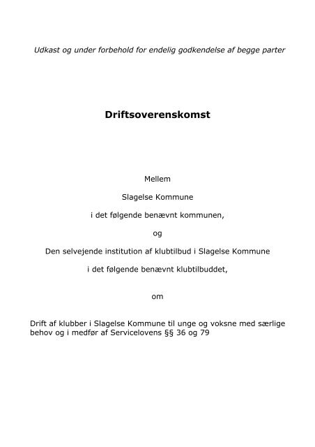 Forslag til driftsoverenskomst mellem Slagelse Kommune og Den ...