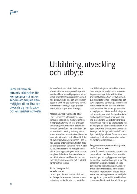 Skriv ut pdf - Fazer - Vuosikertomus 2005