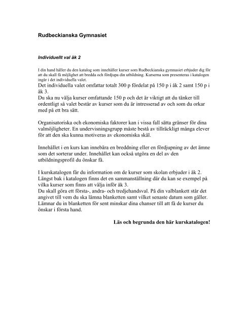 Rudbeckianska Gymnasiet Det individuella valet omfattar totalt 300 ...