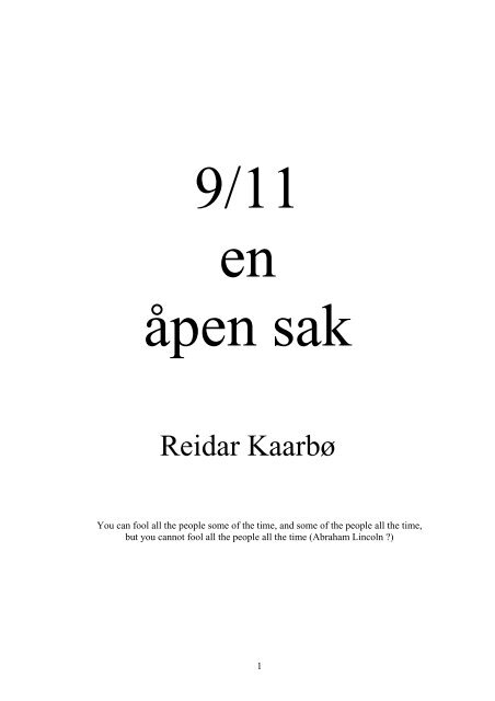 9/11 en åpen sak av Reidar Kaarbø - Hva mener partiene