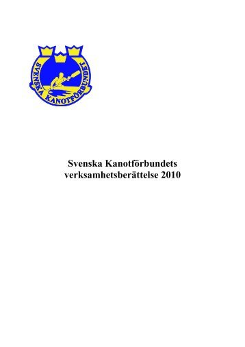 Verksamhetsberättelse 2010 - Svenska Kanotförbundet
