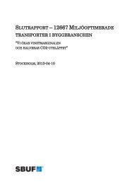 Slutrapport - 12667 Miljöoptimerade transporter i ... - SBUF