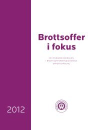 Brottsoffer i fokus 2012 - Brottsoffermyndigheten